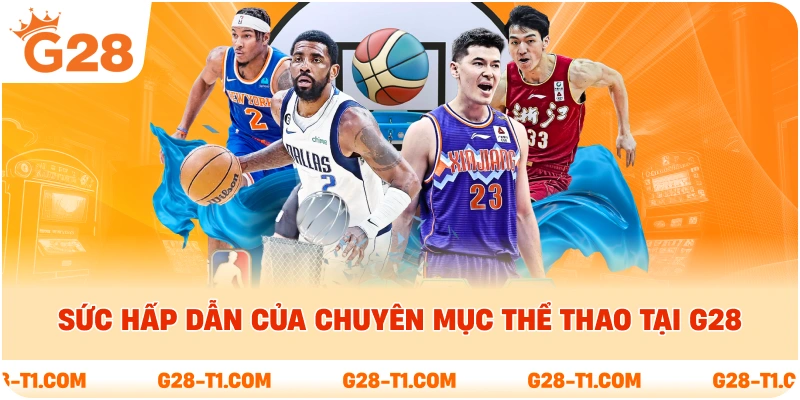 Sức hấp dẫn của chuyên mục thể thao tại G28